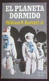 El planeta dormido. William R. Burkett Jr