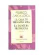 La casa de Bernarda Alba. La zapatera prodigiosa. ---  Austral nº1520, 1992, México.