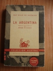 Ruy Díaz de Guzmán - LA ARGENTINA (Espasa Calpe, Buenos Aires 1945) - mejor precio | unprecio.es