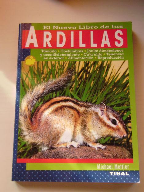 vendo libro sobre el cuidado, necesidades y domesticación de las ardillas