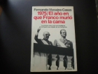 1975 El año en que Franco murió en la cama - mejor precio | unprecio.es