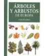 Arboles y arbustos de europa (2ª ED.)