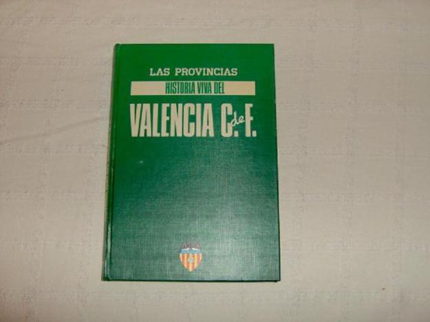 Historia viva del Valencia C. de F.