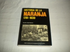 Historia de la Naranja 1781-1939 - mejor precio | unprecio.es