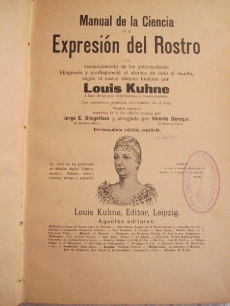 MANUAL DE LA CIENCIA DE LA EXPRESION DEL ROSTRO DE LOUIS KUHNE EDICION 1895