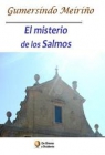 Gumersindo Meiriño. El misterio de los Salmos - mejor precio | unprecio.es