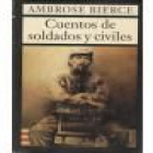 Cuentos de soldados y civiles. --- Biblioteca El Mundo, Colección Las Novelas del Verano, 1998, B. - mejor precio | unprecio.es