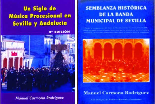 UN SIGLO DE MÚSICA PROCESIONAL EN SEVILLA Y ANDALUCÍA (2ª Edición)