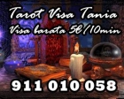 Tarot barato visa Tania 911 010 058. Desde 5€ / 10min . --* - mejor precio | unprecio.es