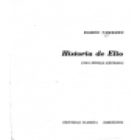 Historia de elio. (Una novela extraña). - mejor precio | unprecio.es