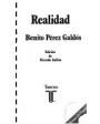 Realidad. Novela en cinco jornadas. Edición de Ricardo Gullón. ---  Taurus, Temas de España nº99, 1977, Madrid.
