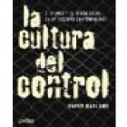 la cultura del control: crimen y orden social en la sociedad cont emporanea - mejor precio | unprecio.es