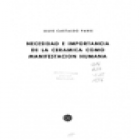 Necesidad e importancia de la cerámica como manifestación humana. Prólogo de Camilo José Cela Conde. --- Edicios do Cas - mejor precio | unprecio.es