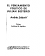 El pensamiento político de Julián Besteiro. Prólogo de Emiliano M. Aguilera. ---  Seminarios y Ediciones, Colección Ensa