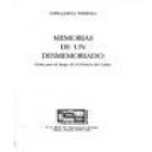 Memorias de un desmemoriado (leña para el fuego de la historia de Cuba). --- Universal, 1979, Miami. - mejor precio | unprecio.es