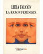 La razón feminista 2: La reproducción humana. ---  Fontanella, 1982, Barcelona.