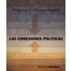 Las conexiones políticas - mejor precio | unprecio.es