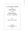 La creación literaria de la Edad Media y del Renacimiento. ---  José Porrúa Turanzas, 1977, Madrid.