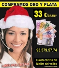 COMPRO ORO, PAGO HASTA 33€ GRAMO, SOLO EN MOLLET DEL VALLES - mejor precio | unprecio.es