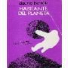 Habitante del planeta. --- Heliodoro Ediciones, 1986, Madrid. - mejor precio | unprecio.es