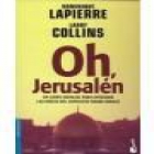 Oh, Jerusalén. Novela. Traducción de Juan Moreno. --- Plaza & Janés, Colección Los Jet nº135/2, 1995, Barcelona. - mejor precio | unprecio.es