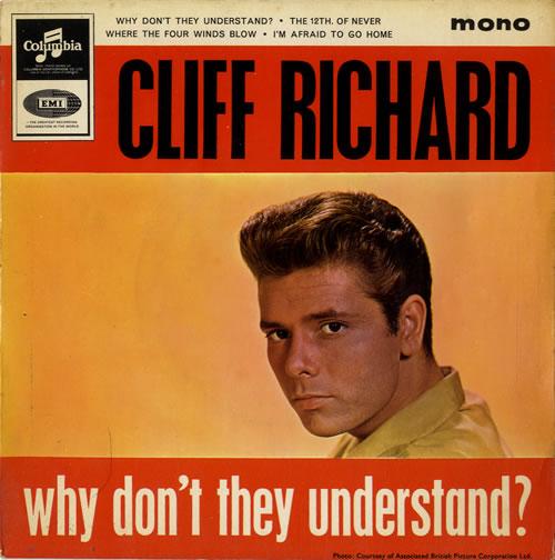 CLIFF RICHARD - WHY DON'T THEY UNDERSTAND?