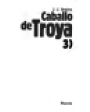 Caballo de Troya 3.