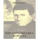 Memorias de un hombre de acción. Los confidentes audaces. --- Espasa Calpe, 1931, Madrid. 1ª edición. - mejor precio | unprecio.es