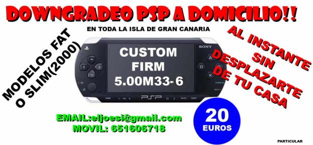 Downgrade PSP Fat o Slim(2000) a domicilio en Gran Canaria