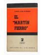 El Martín Fierro. ---  Columba, Colección Esquemas 2, 1965, Buenos Aires. 4ª ed.