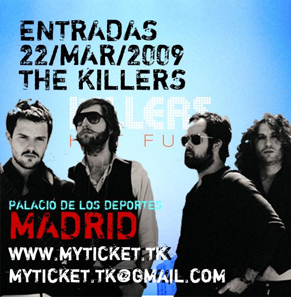 MyTicket.tk Entradas the Killers Madrid 2009