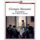 Il giardino dei Finzi-Contini. --- Giulio Einaudi Editore, 1962, Torino. 3ªed. - mejor precio | unprecio.es