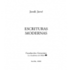 Escrituras modernas. Prólogo de Laureano Bonet. Trabajos sobre C. Barral, Antonio Machado, Valle Inclán (Anotaciones a L - mejor precio | unprecio.es