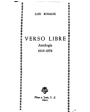 Verso libre. Antología 1935-1978. ---  Plaza & Janés, Colección Selecciones de Poesía Española, 1980, Barcelona. 1ª edic