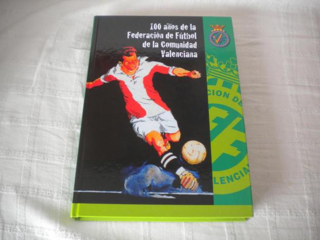 100 años de la federación de futbol de la comunidad valenciana