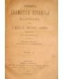 Primera gramática española razonada. 2 Tomos. ---  Bailly Bailliere, 1888, Madrid. 3ªed.