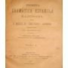 Primera gramática española razonada. 2 Tomos. --- Bailly Bailliere, 1888, Madrid. 3ªed. - mejor precio | unprecio.es