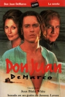 Don Juan DeMarco, novela de Jean Blake White - mejor precio | unprecio.es