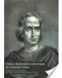 Códice diplomático-americano de Cristóbal Colón. Colección de Cartas de Privilegios, cédulas y otras escrituras del gran