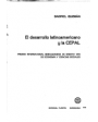 El desarrollo latinoamericano y la CEPAL (Premio internacional Benalmádena de ensayo 1975 de economía y ciencias sociale
