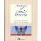 Antología del cuento literario (Espronceda, Bécquer, Blasco Ibáñez, I. Aldecoa, H. Quiroga, J. L. Borges, J. Cortázar, G - mejor precio | unprecio.es