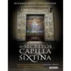 los secretos de la capilla sixtina - mejor precio | unprecio.es