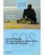 SOS... Sufro fatiga crónica