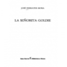 La señorita Goldie. Novela. --- Seix Barral, Biblioteca Breve, 1991, Barcelona. - mejor precio | unprecio.es