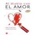 al diablo con el amor. poemas para arreglar un corazon roto fg - mejor precio | unprecio.es