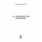 La muerte de Dionisos. Novela. --- Akal, Colección Novela nº12, 1987, Madrid. - mejor precio | unprecio.es