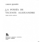 La poesía de Vicente Aleixandre. --- Gredos, BRH nº27, 1977, Madrid. 3ªed. aumentada. - mejor precio | unprecio.es