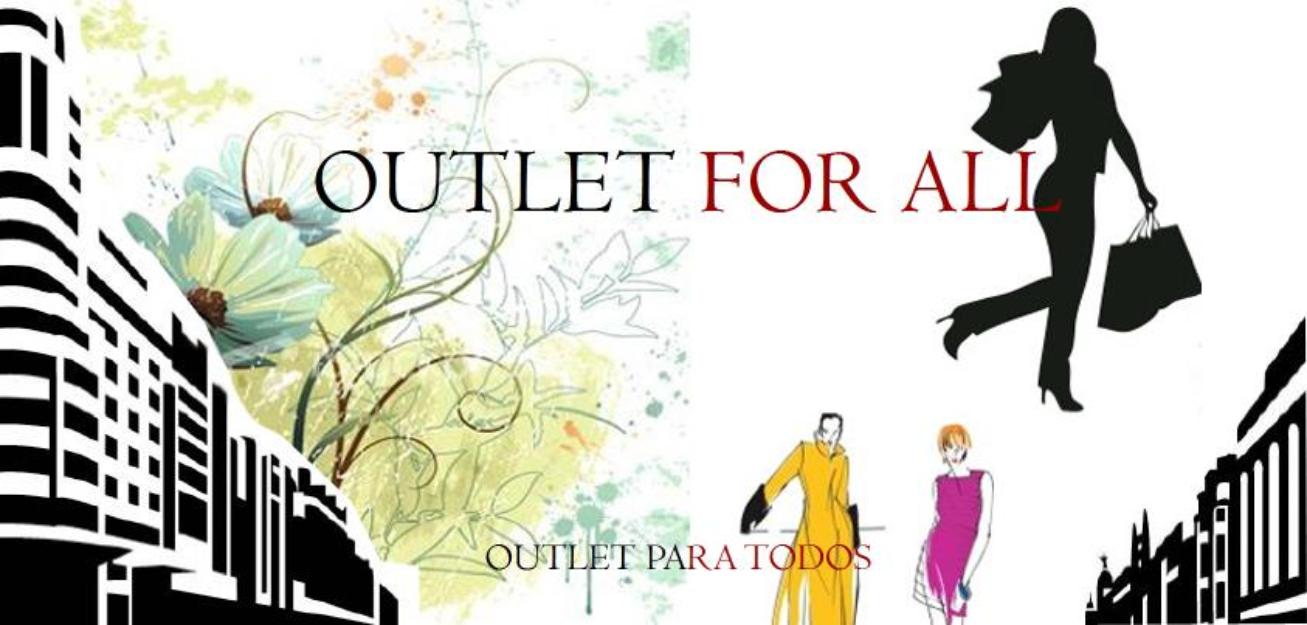 Outlet for all un mundo de ofertas