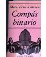 Compás binario. ---  Hiperión, Poesía nº68, 1984, Madrid. 1ª edición.