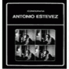Iconografía de Antonio Estévez. Album fotográfico. Biografía e interpretación de... --- Documentos de La Biblioteca Aya - mejor precio | unprecio.es